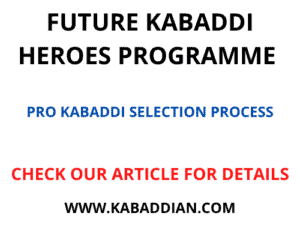 future kabaddi heroes programme 2021