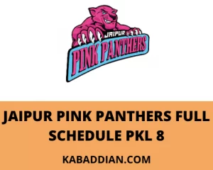 Jaipur Pink Panthers Schedule for Pro Kabaddi League 2021