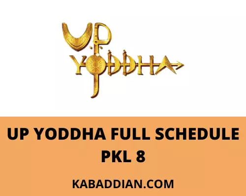 UP Yoddha Schedule for Pro Kabaddi League 2021