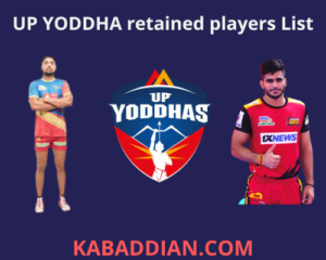 up yoddha retained players 2022