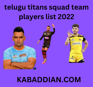telugu titans squad team players list 2022
