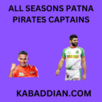 Each & Every Captain of Patna Pirates since Season 1.