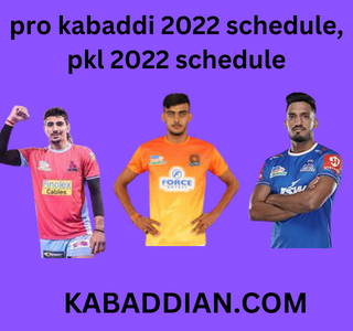 pro kabaddi 2022 schedule, pkl 2022 schedule