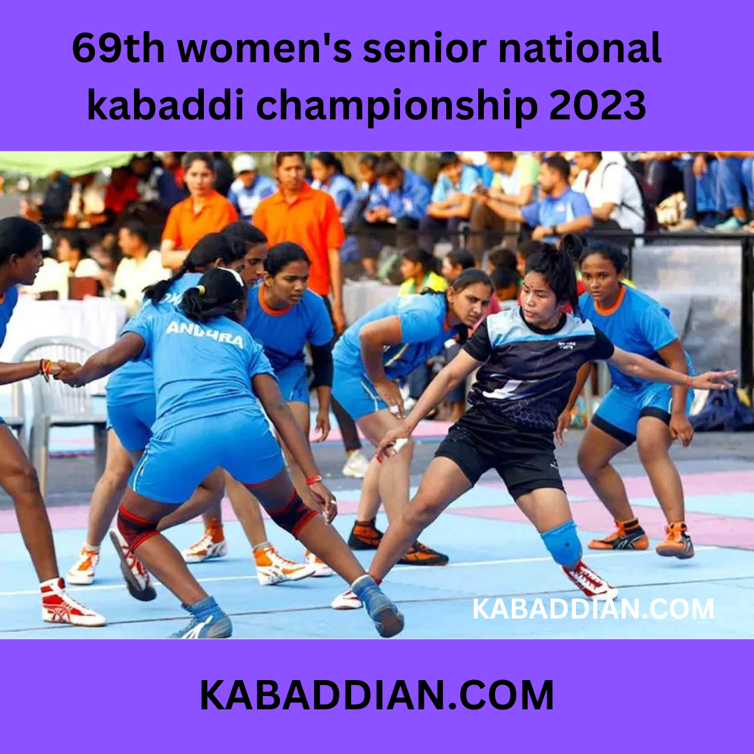 69th women's senior national kabaddi championship 2023