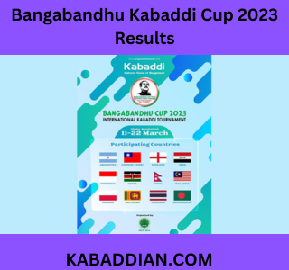 Bangabandhu kabaddi cup 2023 results