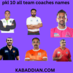 pkl 10 all team coaches names